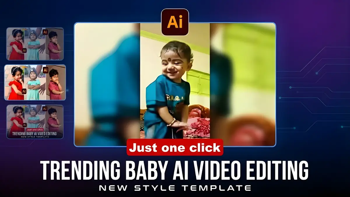 Trending Baby Ai Video Editing